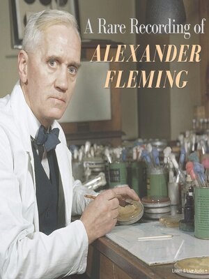cover image of A Rare Recording of Alexander Fleming